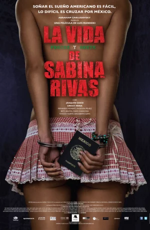 Дорама Ранние и короткие годы Сабины Ривас онлайн